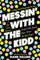 Messin' With The Kidd