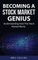 Becoming A Stock Market Genius