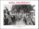 Hail Murray