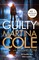 Cole, M: Guilty