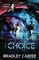 The Choice