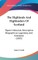 The Highlands And Highlanders Of Scotland
