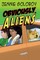 Obviously, Aliens