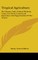 Tropical Agriculture
