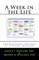 A Week in the Life