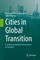 Cities in Global Transition