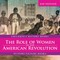 The Role of Women in the American Revolution - History Picture Books Children's History Books