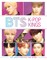 BTS: K-Pop Kings