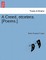 A Creed, Etcetera. [Poems.]