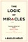 The Logic of Miracles