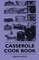 Casserole - Cook Book