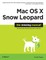 Mac OS X Snow Leopard: The Missing Manual