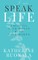 Speak Life