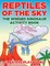 Reptiles of the Sky