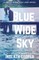 Blue Wide Sky