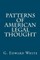 Patterns of American Legal Thought