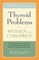 Thyroid Problems in Women and Children