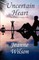 Uncertain Heart