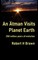 An Ãtman Visits Planet Earth