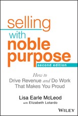 Selling with Noble Purpose Selling with Noble Purpose