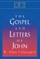 The Gospel and Letters of John