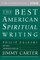 The Best American Spiritual Writing