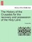 The History of the Crusades for the recovery and possession of the Holy Land. VOL. II, THE FOURTH EDITION