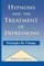 Hypnosis and the Treatment of Depressions