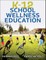 K-12 School Wellness Education