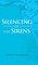Silencing of the Sirens