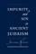 Impurity and Sin in Ancient Judaism
