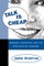 Talk Is Cheap