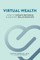 Virtual Wealth
