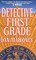 Detective First Grade