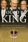The Men Who Would Be King