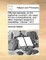Fifty-Two Sermons, on the Baptismal Covenant, the Creed, the Ten Commandments, and Other Important Subjects a Newedition. Volume 1 of 2