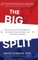 The Big Split