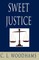 Sweet Justice