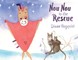 Nou Nou to the Rescue