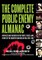 The Complete Public Enemy Almanac