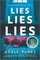 Lies, Lies, Lies