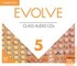Evolve 5 (B2). Class Audio CDs