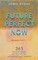 Future Perfect Now
