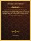 A Discourse Concerning the Being and Attributes of God, the Obligations of Natural Religion and the Truth and Certainty of the Christian Revelation