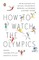 How to Watch the Olympics