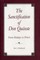 The Sanctification of Don Quixote