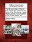 The Life and Times of Aaron Burr, Lieutenant-Colonel in the Army of the Revolution, United States Senator, Vice-President of the United States, Etc.
