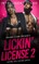 Lickin' License II