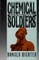 Chemical Soldiers