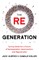 The RE Generation